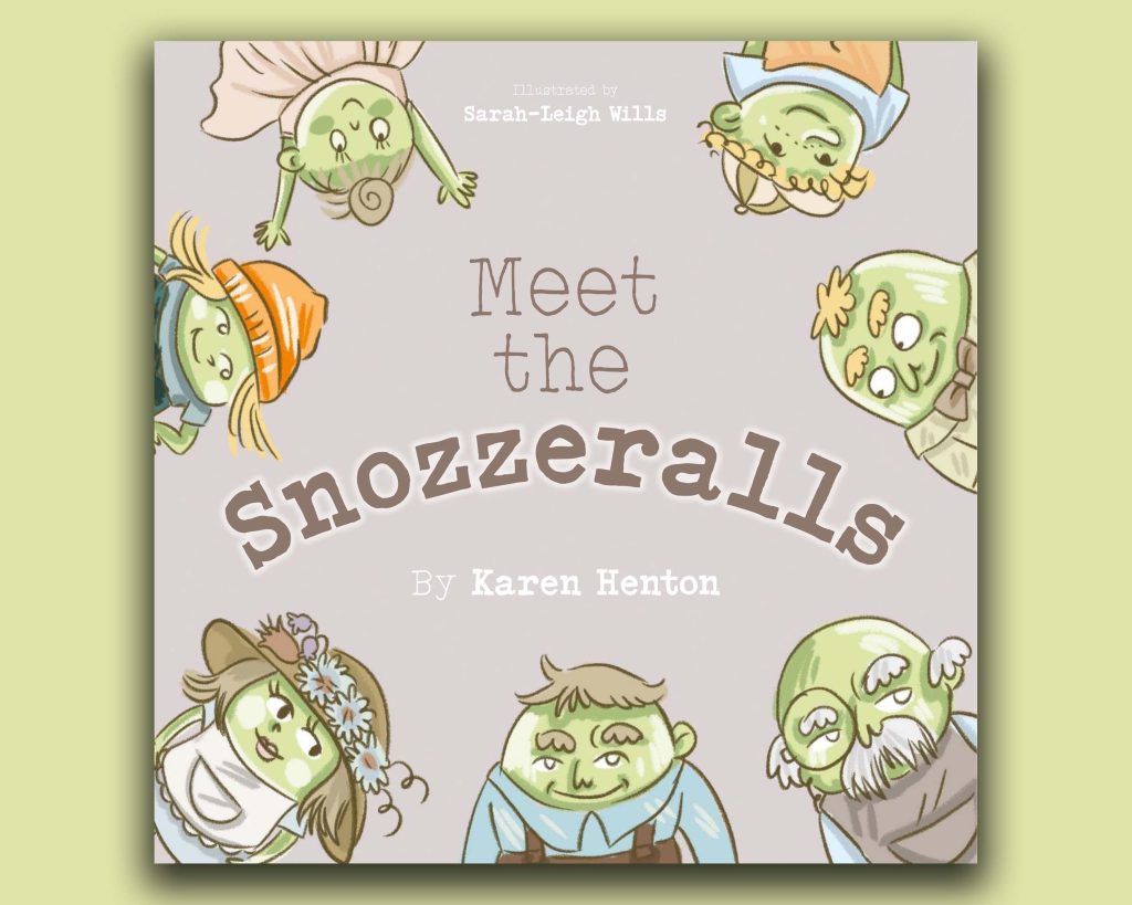Book cover for Meet The Snozzeralls. 'Meet The Snozzeralls' an Anatomical Adventure for Kids