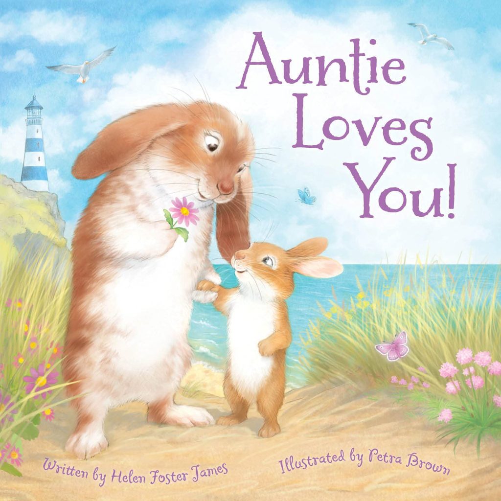 Book cover Auntie Loves You. 10 Picture Books Celebrating Aunts and Uncles