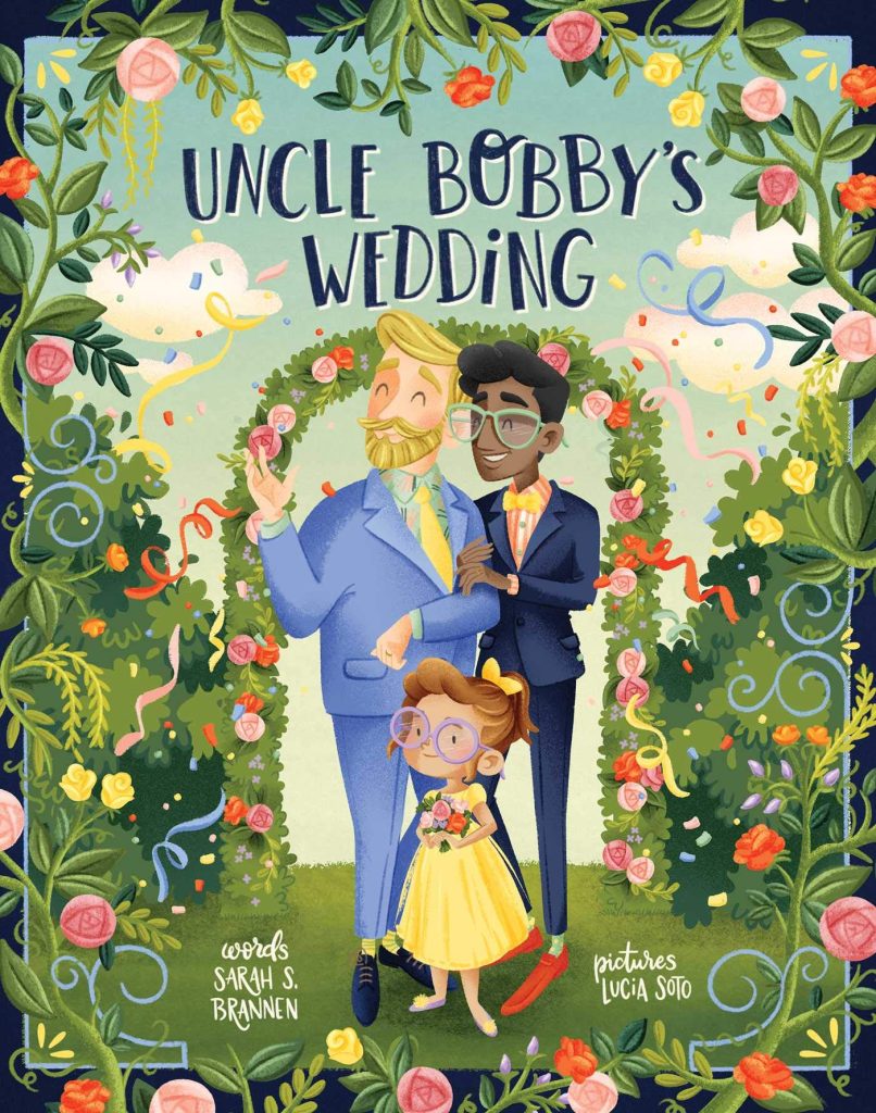 Book cover Uncle Bobby's Wedding. 10 Picture Books Celebrating Aunts and Uncles