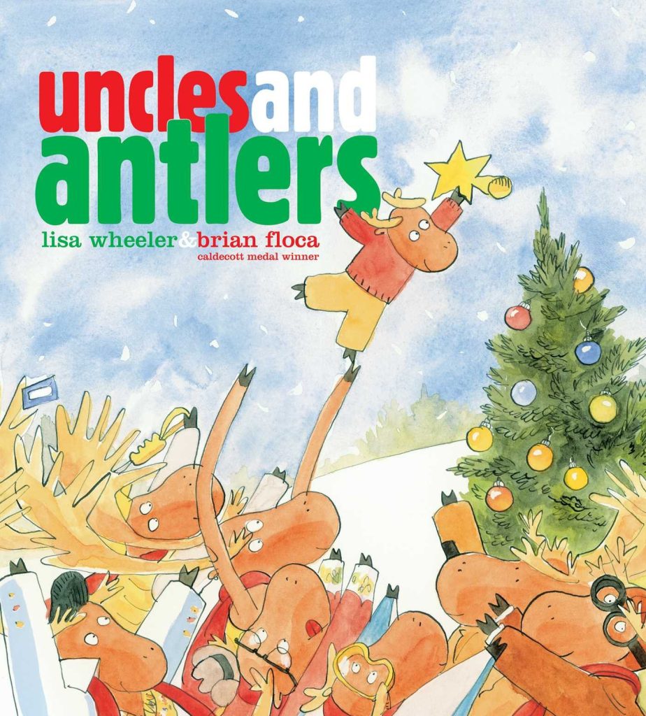 Book cover Uncles and Antlers. 10 Picture Books Celebrating Aunts and Uncles