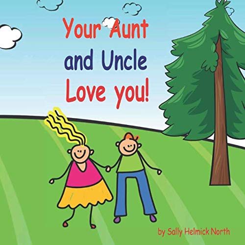 Book cover Your Aunt and Uncle Love You.