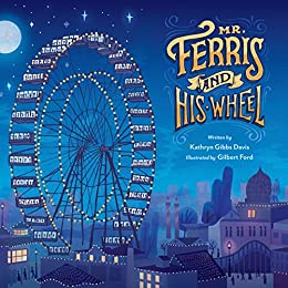 Book cover ferris wheel in dark. 14 Thrilling Picture Books About Theme Parks and Carnival Rides