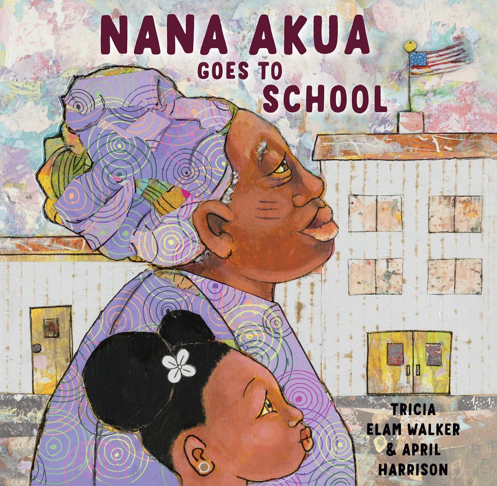 Book cover Nana Akua Goes to School