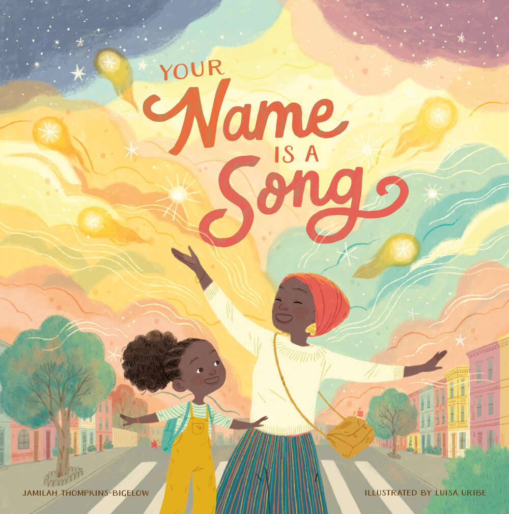 Book Cover Your Name is a Song. The Ultimate List of Books for An Easy Back to School