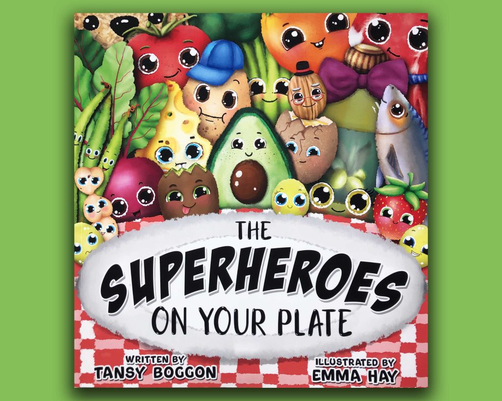 Book cover with foods gathered around a plate. Battle Picky Eating with 'The Superheroes On Your Plate'